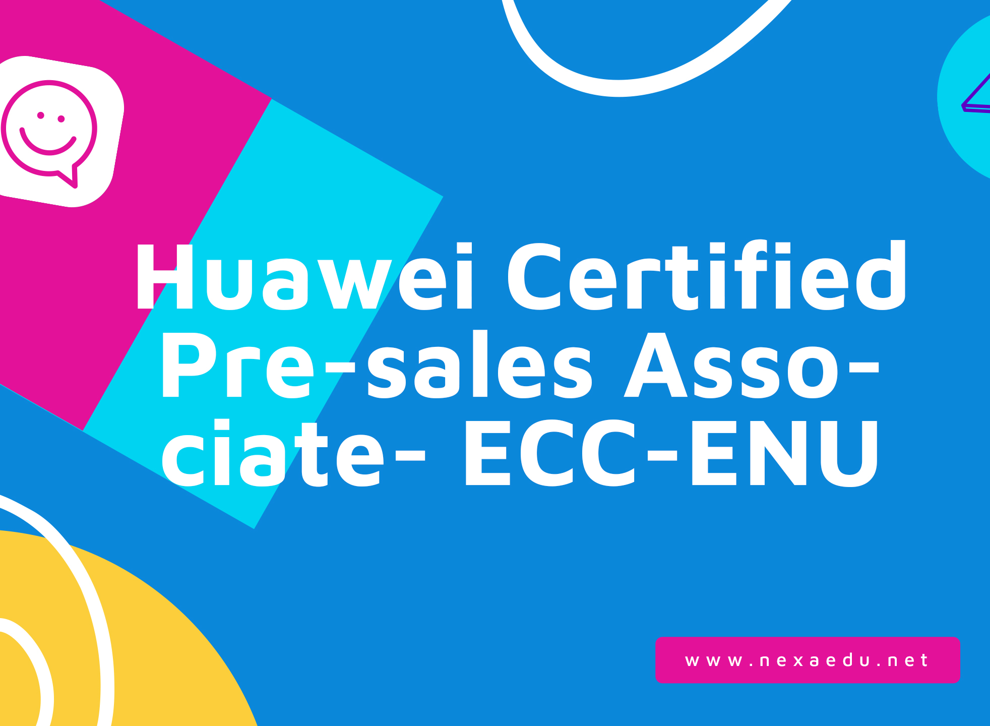Huawei Certified Pre-sales Associate- ECC-ENU
